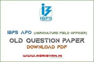 IBPS AFO PAPER (Agriculture Field Officer) Prelims PDF Download
