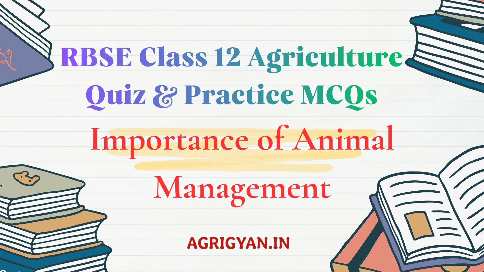 Importance of Animal Managementโ RBSE Class 12 Agriculture Quiz & Practice MCQs 2 Importance of Animal Managementโ RBSE Class 12 Agriculture Quiz & Practice MCQs