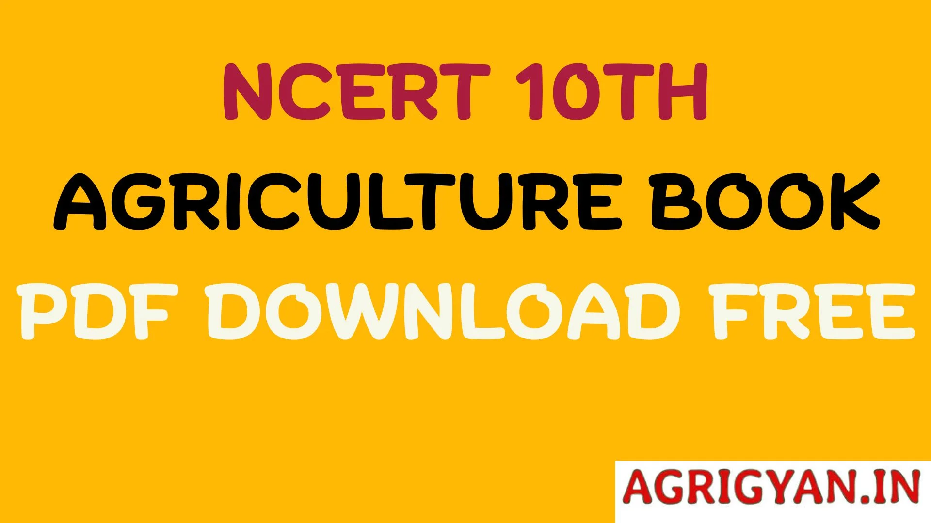 NCERT 10th Class Agriculture Books PDF Download 1 NCERT 10th Class Agriculture Books PDF Download
