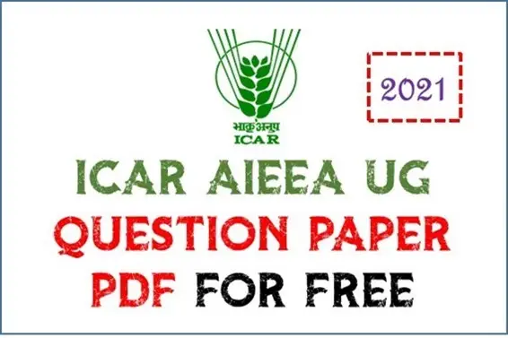 ICAR UG  Previous Year (2019,20,21) Question Paper's Pdf