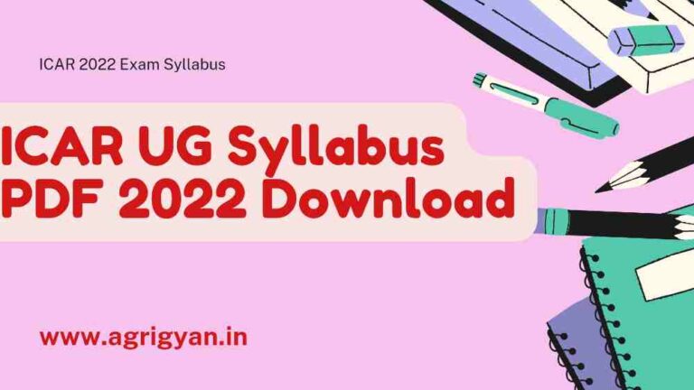 ICAR AIEEA UG Syllabus 2022 PDF Download